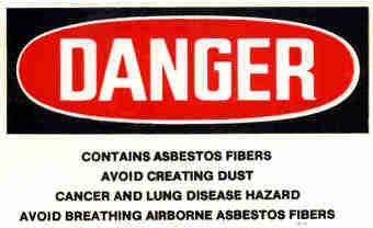 Asbestos Danger Sign.